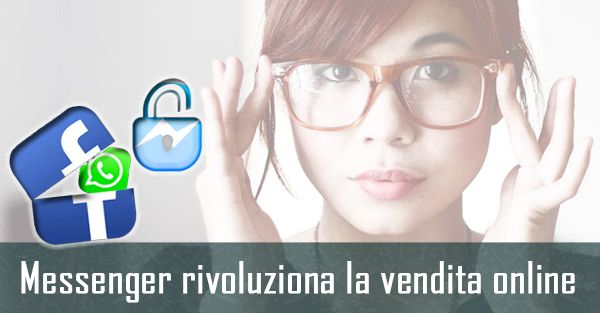 Scarica Messenger: rivoluzione vendita online con SO Messenger