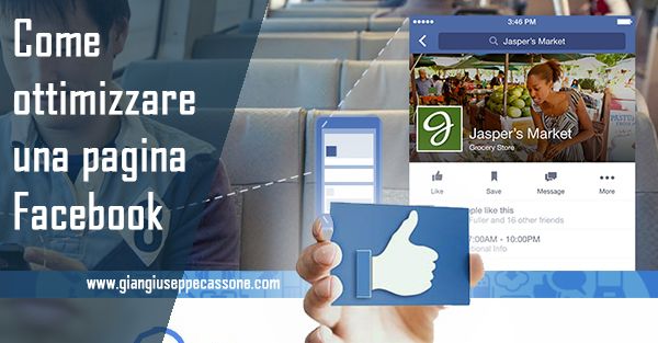 Promuovere su Facebook: come creare una pagina su Facebook ottimizzata